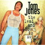 涙のBossリクエスト曲 Vol.95は『If I Only Knew』by Tom Jones